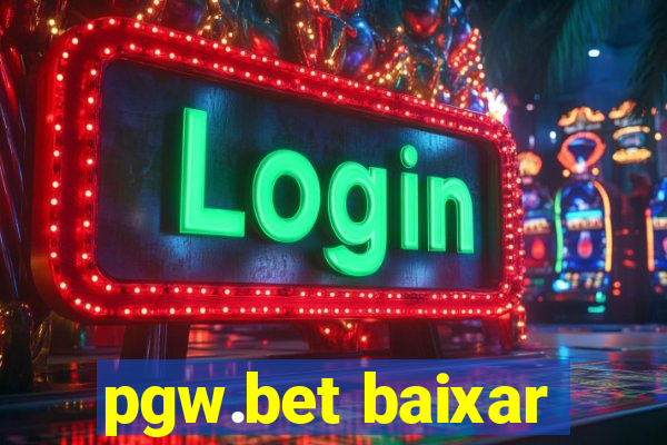 pgw.bet baixar